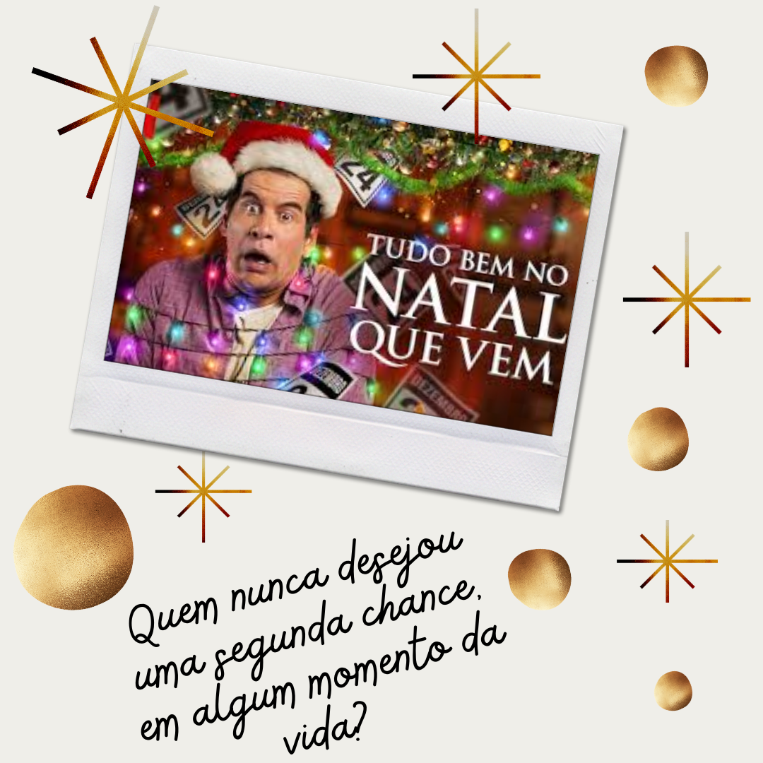 Tudo Bem No Natal Que Vem